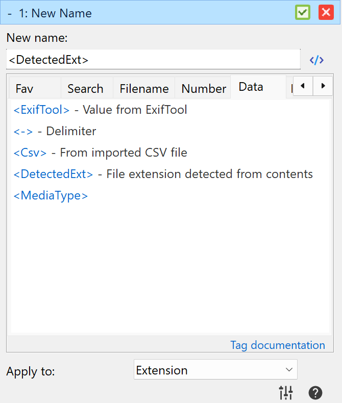 New Name method showing the DetectedExt tag on the Data tab